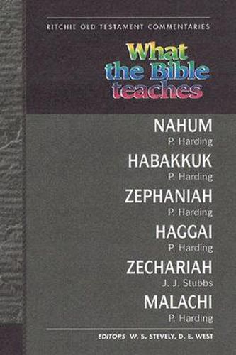 What the Bible Teaches - Minor Prophets Nahum Malachi