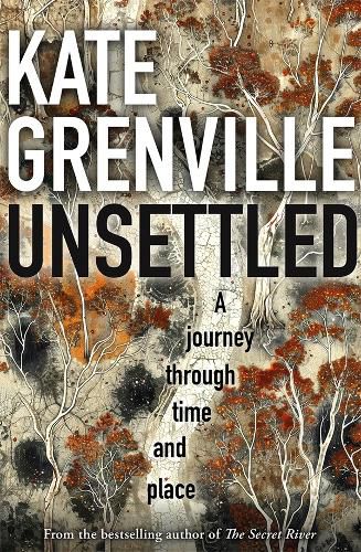 Unsettled: A Journey Through Time and Place