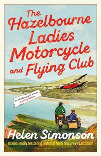 Cover image for The Hazelbourne Ladies Motorcycle and Flying Club