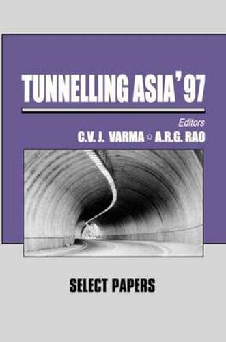 Cover image for Tunnelling Asia '97: Select Papers