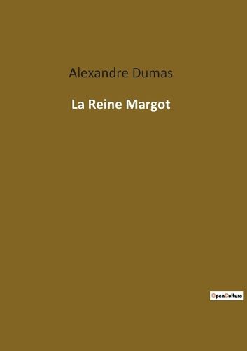 Cover image for La Reine Margot