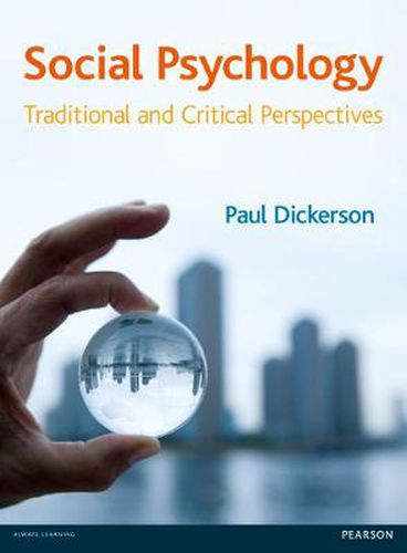 Cover image for Social Psychology: Traditional and Critical Perspectives