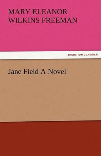 Cover image for Jane Field a Novel