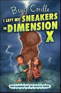 Cover image for I Left My Sneakers in Dimension X