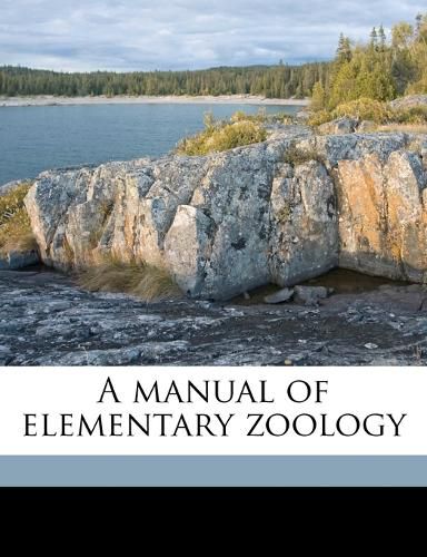 Cover image for A Manual of Elementary Zoology