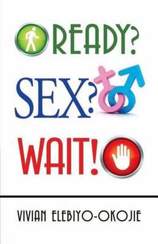 Cover image for Ready? Sex? Wait!