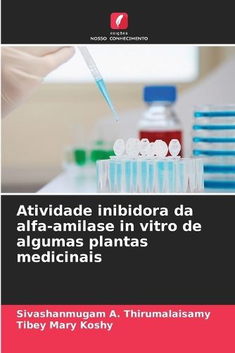 Cover image for Atividade inibidora da alfa-amilase in vitro de algumas plantas medicinais