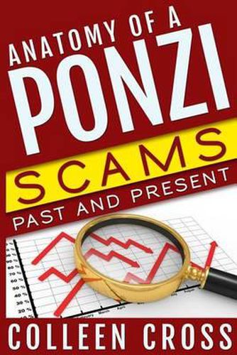 Cover image for Anatomy of a Ponzi: Scams Past and Present
