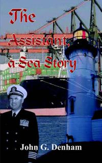 Cover image for The Assistant, a Sea Story