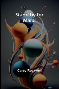 Cover image for Stand by for Mars!