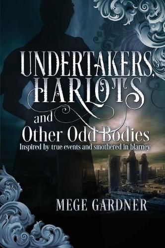 Cover image for Harlots and Other Odd Bodies Undertakers