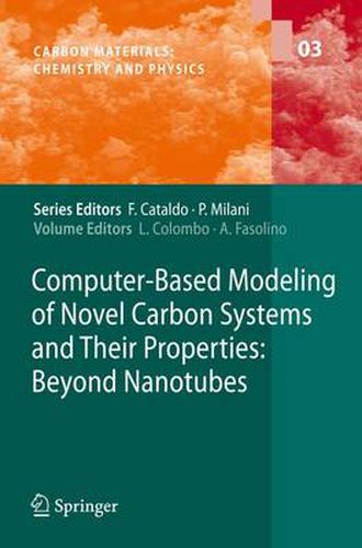 Cover image for Computer-Based Modeling of Novel Carbon Systems and Their Properties: Beyond Nanotubes