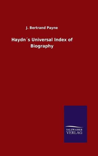 Cover image for Haydns Universal Index of Biography