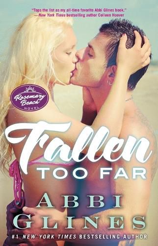 Cover image for Fallen Too Far: A Rosemary Beach Novelvolume 1