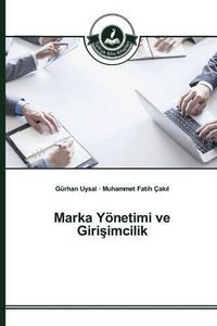 Cover image for Marka Yoenetimi ve Giri&#351;imcilik