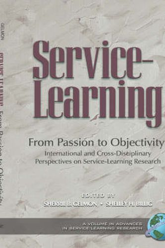 Cover image for From Passion to Objectivity: International and Cross-disciplinary Perspectives on Service-learning Research