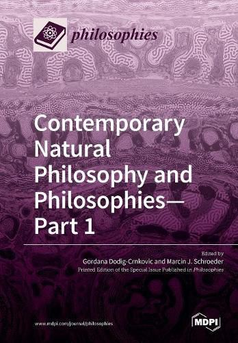 Cover image for Contemporary Natural Philosophy and Philosophies-Part 1