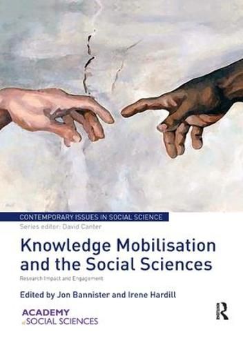 Cover image for Knowledge Mobilisation and the Social Sciences: Research Impact and Engagement