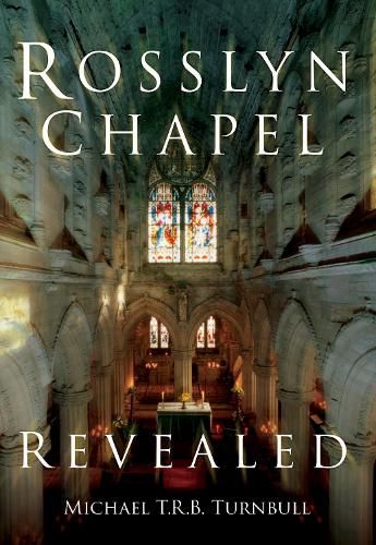 Cover image for Rosslyn Chapel Revealed
