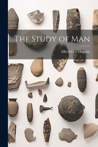 Cover image for The Study of Man