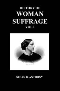 Cover image for History of Woman Suffrage