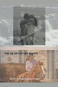 Cover image for The Flood Between Us/The Heart of the Rodeo