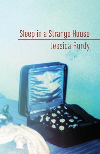 Cover image for Sleep in a Strange House