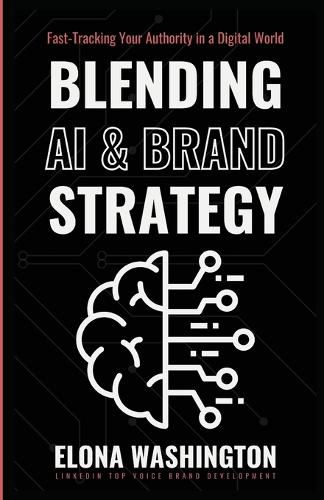 Cover image for Blending AI & Brand Strategy