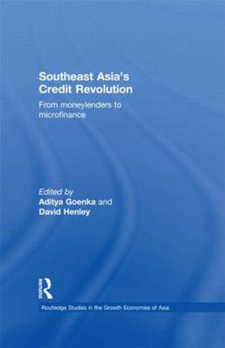 Cover image for Southeast Asia's Credit Revolution: From Moneylenders to Microfinance