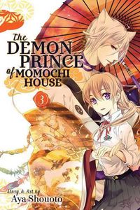 Cover image for The Demon Prince of Momochi House, Vol. 3