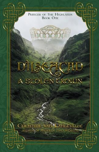 Cover image for Dilseachd - A Stolen Crown