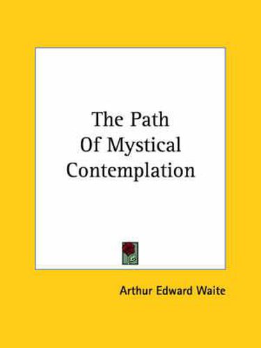 Cover image for The Path of Mystical Contemplation