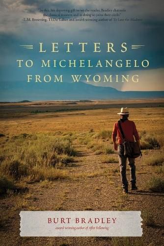 Cover image for Letters to Michelangelo from Wyoming & Other Poems