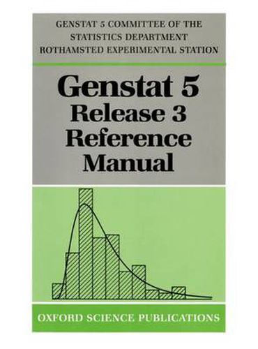 Cover image for GenstatTM 5 Release 3 Reference Manual