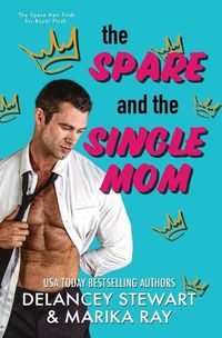 Cover image for The Spare and the Single Mom