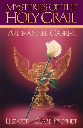 Cover image for Mysteries of the Holy Grail: Archangel Gabriel