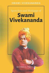 Cover image for Speeches and Writings of SWAMI VIVEKANANDA