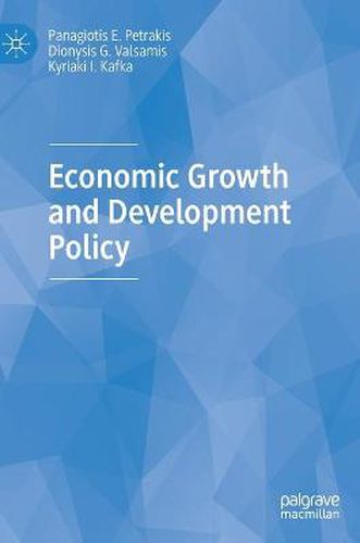 Cover image for Economic Growth and Development Policy