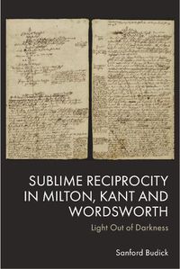 Cover image for Sublime Reciprocity in Milton, Kant and Wordsworth