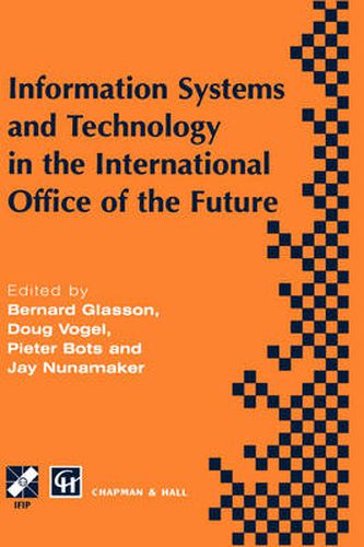 Information Systems and Technology in the International Office of the Future