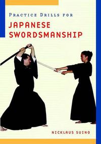 Cover image for Practice Drills for Japanese Swordsmanship