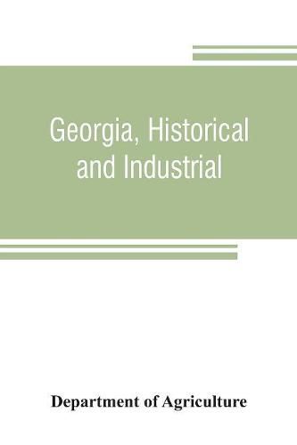 Cover image for Georgia, historical and industrial