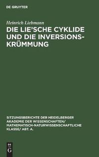 Cover image for Die Lie'sche Cyklide Und Die Inversionskrummung