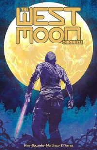 Cover image for West Moon Chronicle