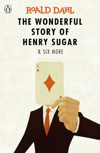 Cover image for The Wonderful Story of Henry Sugar and Six More