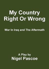 Cover image for My Country Right or Wrong