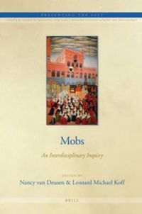 Cover image for Mobs: An Interdisciplinary Inquiry