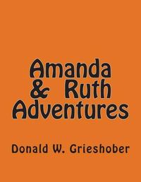 Cover image for Amanda & Ruth Adventures