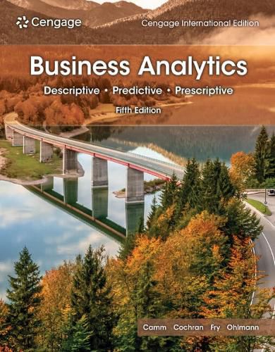 Business Analytics, Cengage International Edition