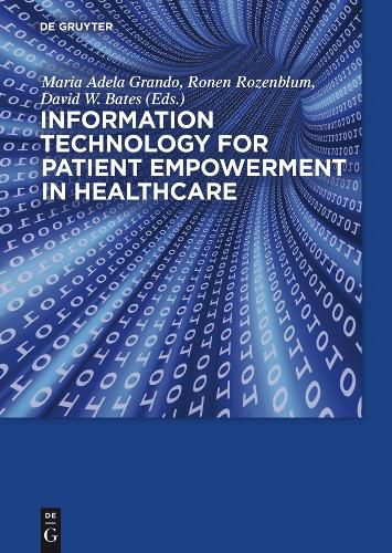 Cover image for Information Technology for Patient Empowerment in Healthcare
